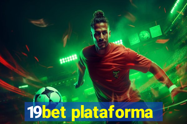 19bet plataforma